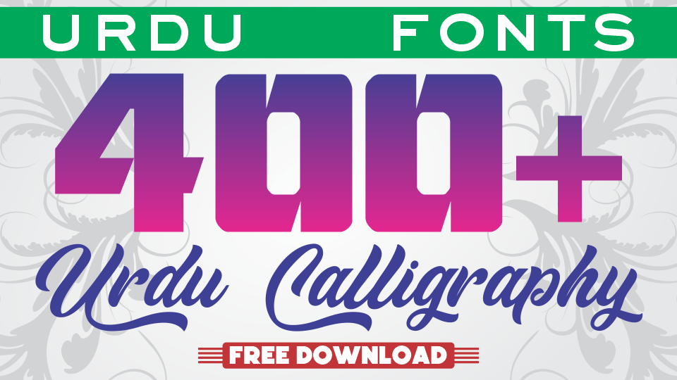 FREE 400+ Best Urdu Calligraphy Fonts